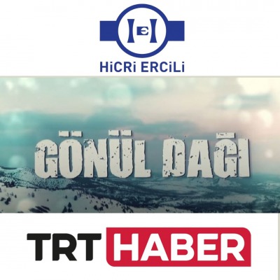 TRT Haber-Gönül Dağı