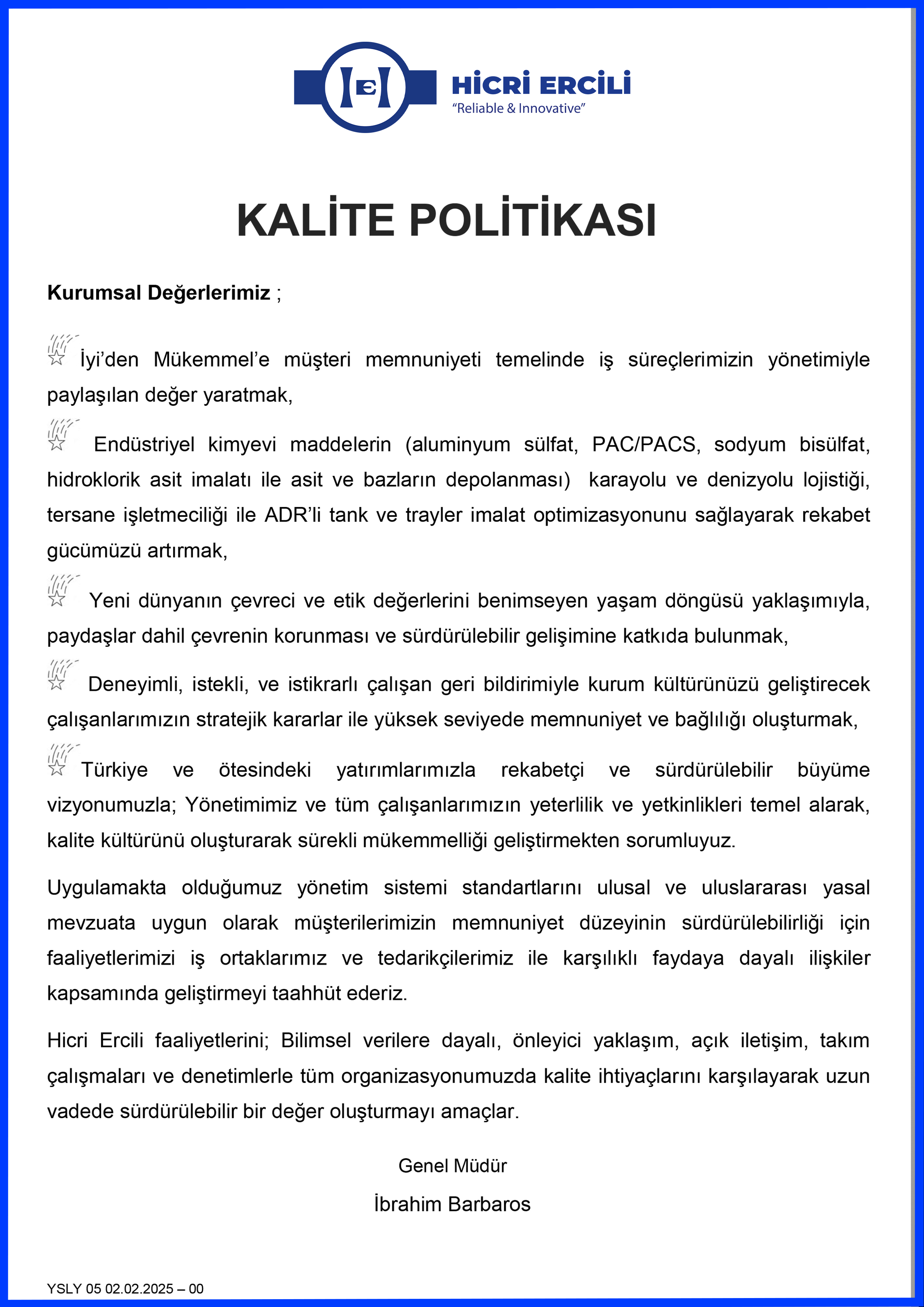 Kalite ve Gıda Güvenliği Politikası
