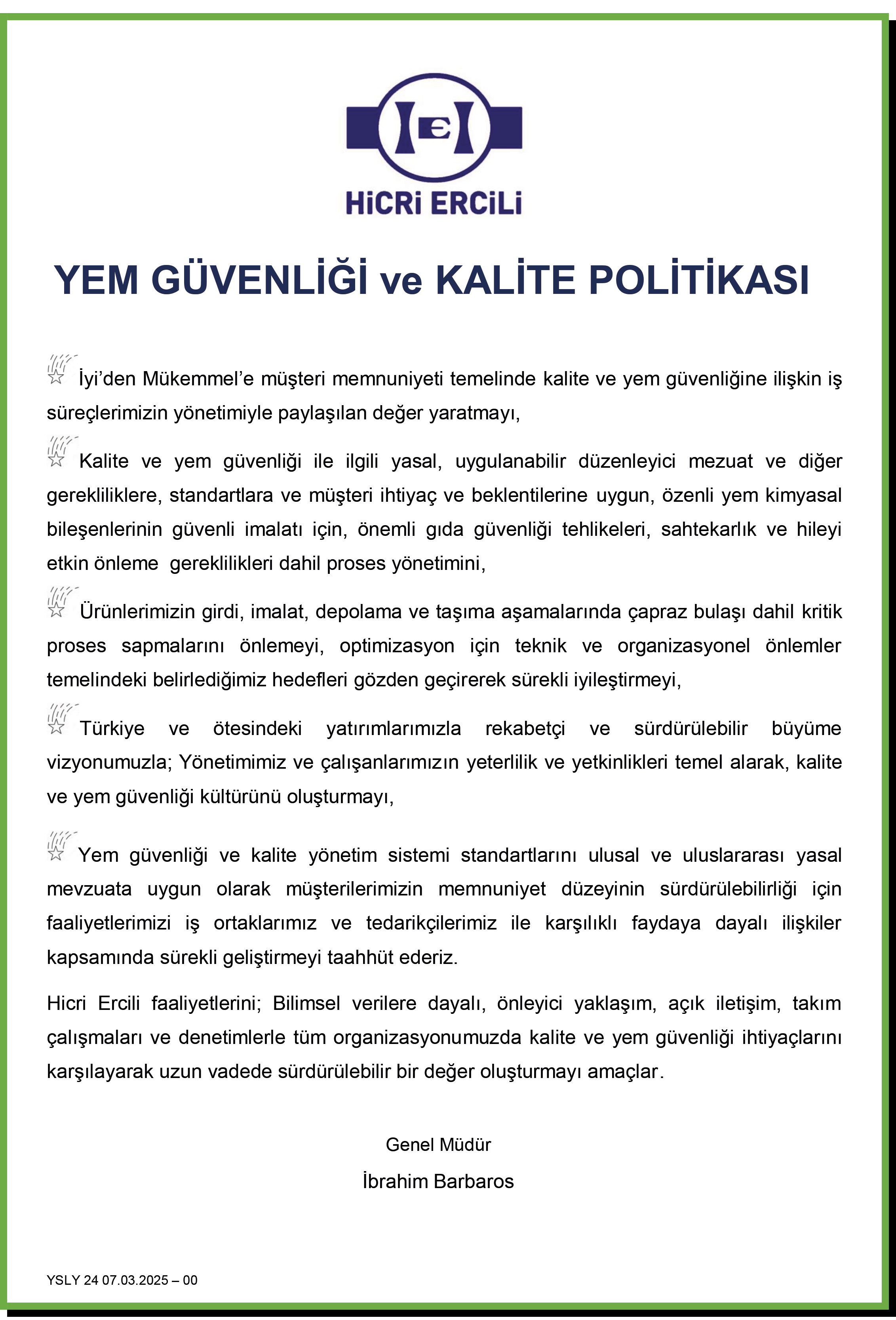 Yem Güvenliği Ve Kalite Politikası