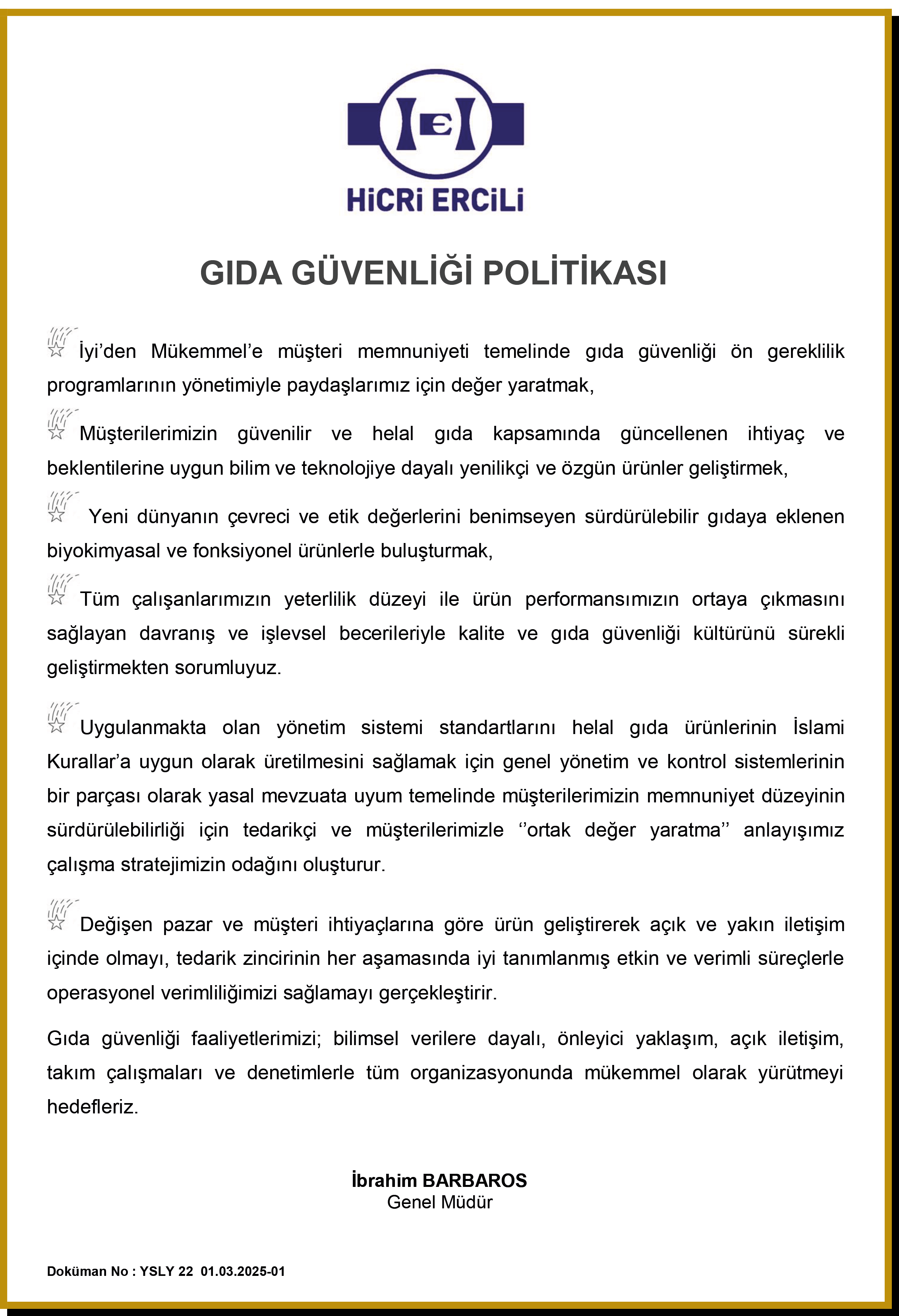 Kalite ve Gıda Güvenliği Politikası