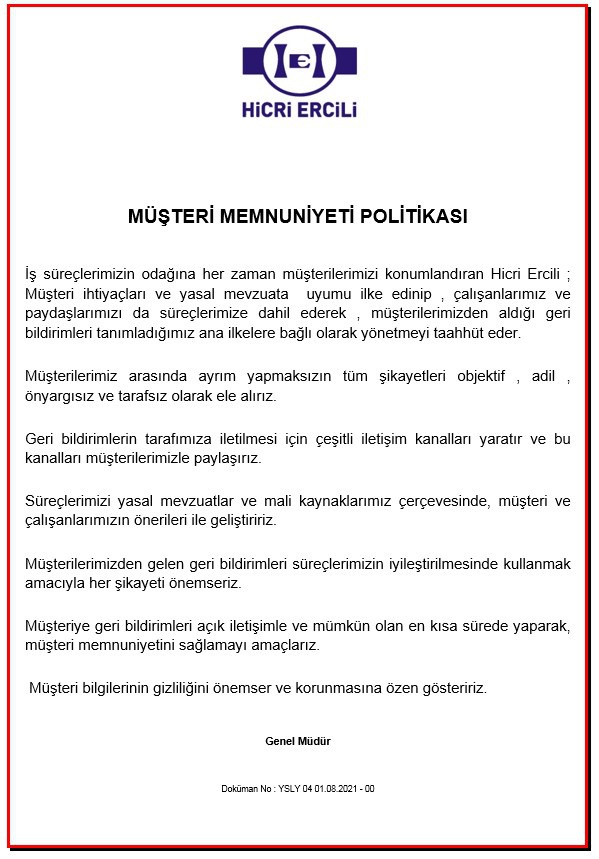 Müşteri Memnuniyeti Politikası