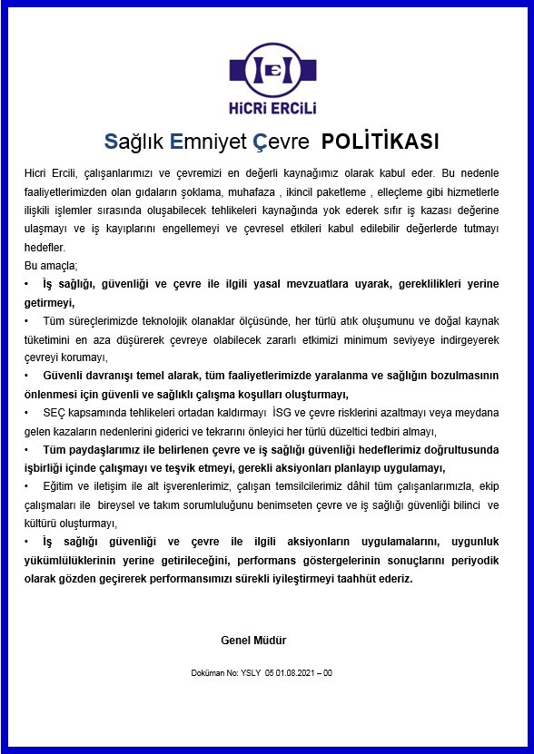 Sağlık Emniyet Çevre Politikası